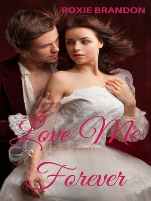 cover image of Love Me Forever